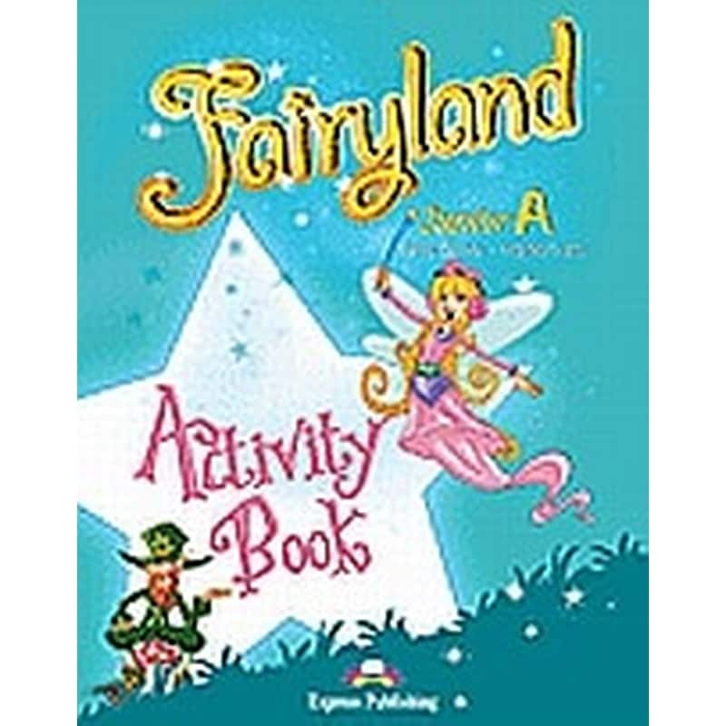 Fairyland Junior a Activity Book