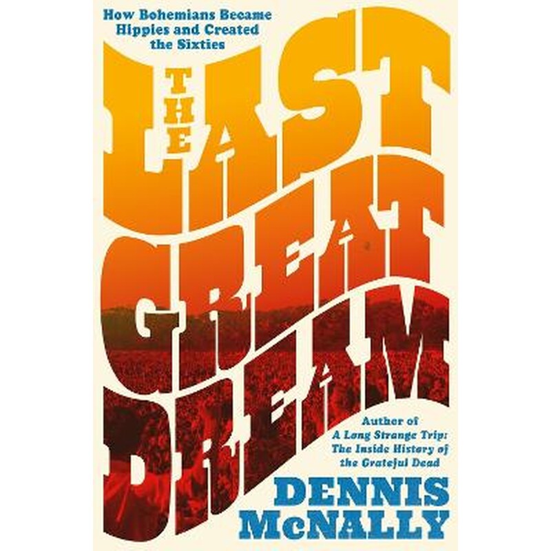 The Last Great Dream