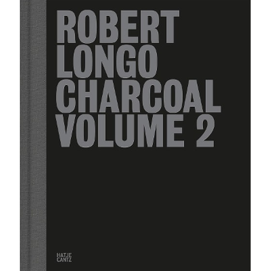 Robert Longo: Charcoal Volume 2 image 0