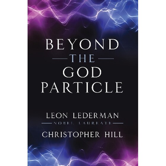 Beyond the God Particle image 0