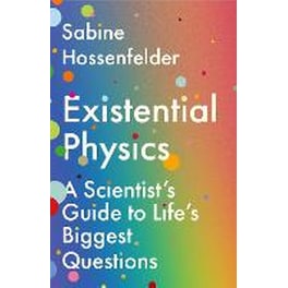 Existential Physics