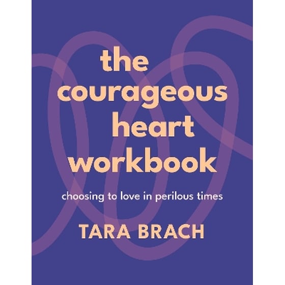 The Courageous Heart Workbook image 0