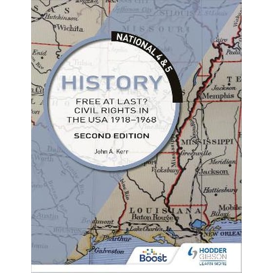 National 4 & 5 History: Free at Last? Civil Rights in the USA 1918-1968, Second Edition image 0