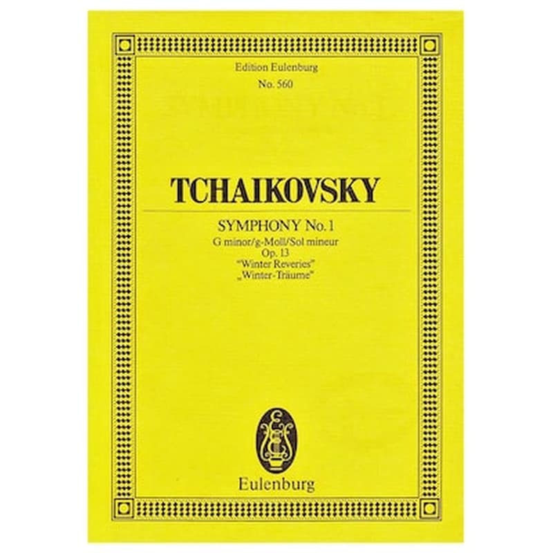 EDITIONS EULENBURG Tchaikovsky - Symphony Nr.1 In G Minor Op.13 [pocket Score]