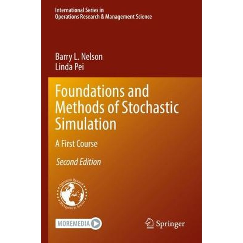Foundations and Methods of Stochastic Simulation