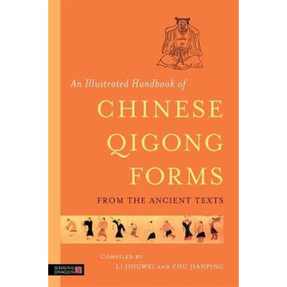 An Illustrated Handbook of Chinese Qigong Forms from the Ancient Texts image 0