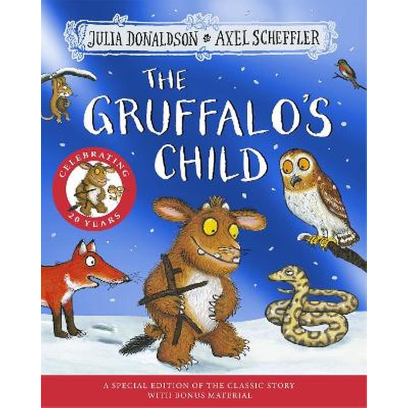 The Gruffalos Child 20th Anniversary Edition