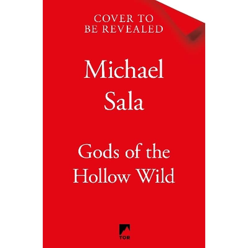 Gods of the Hollow Wild