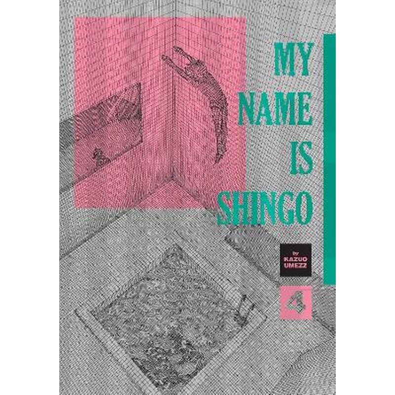 My Name Is Shingo: The Perfect Edition, Vol. 4