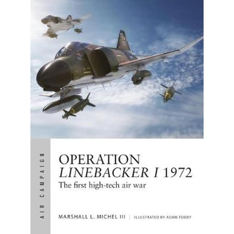 Operation Linebacker I 1972
