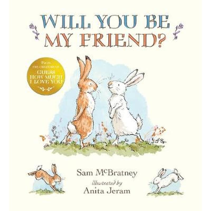 Will You Be My Friend?
