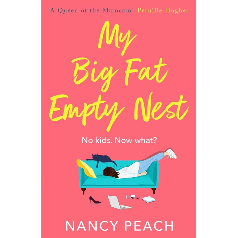 My Big Fat Empty Nest