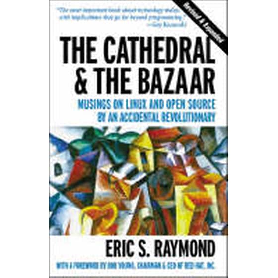 Cathedral & the Bazaar - Musings on Linux & Open Source by an Accidental Revolutionary Rev image 0