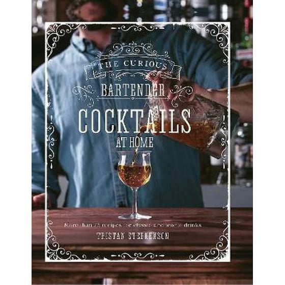 Curious Bartender: Cocktails At Home image 0