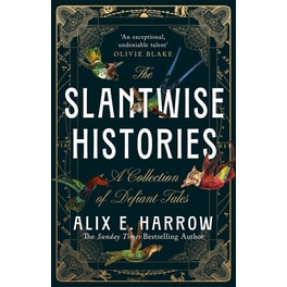The Slantwise Histories