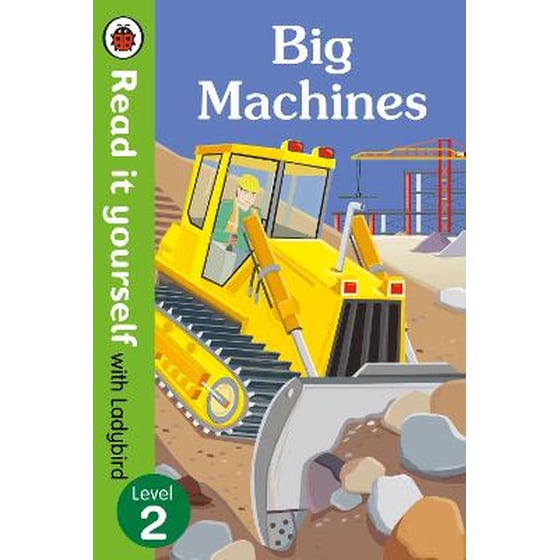 Big Machines - Read it yourself with Ladybird: Level 2 (non-fiction) image 0