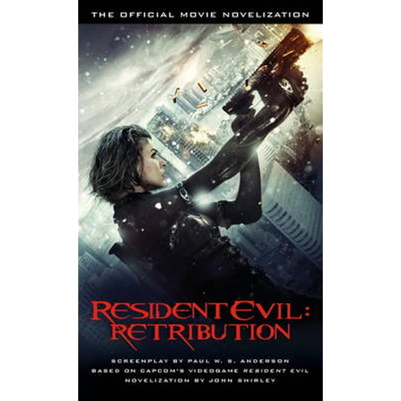 Resident Evil- Retribution - The Official Movie Novelisation