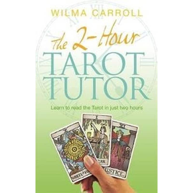 The 2-Hour Tarot Tutor
