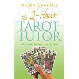 The 2-Hour Tarot Tutor