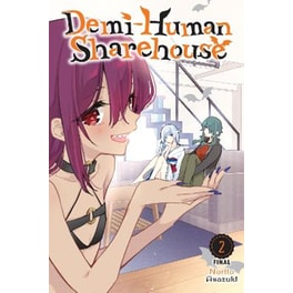 Demi-Human Sharehouse, Vol. 2