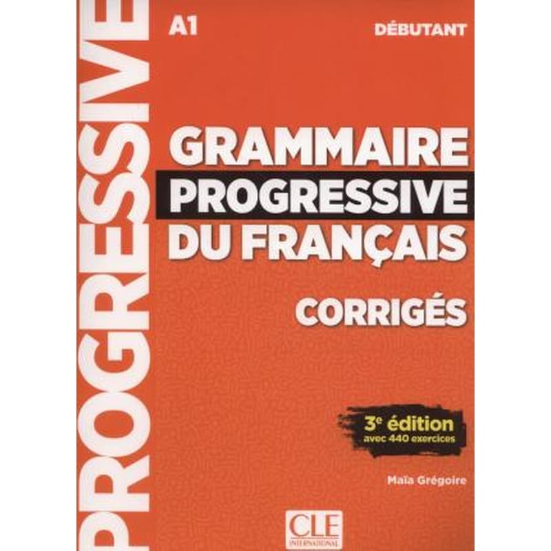 Grammaire progressive du francais - Nouvelle edition