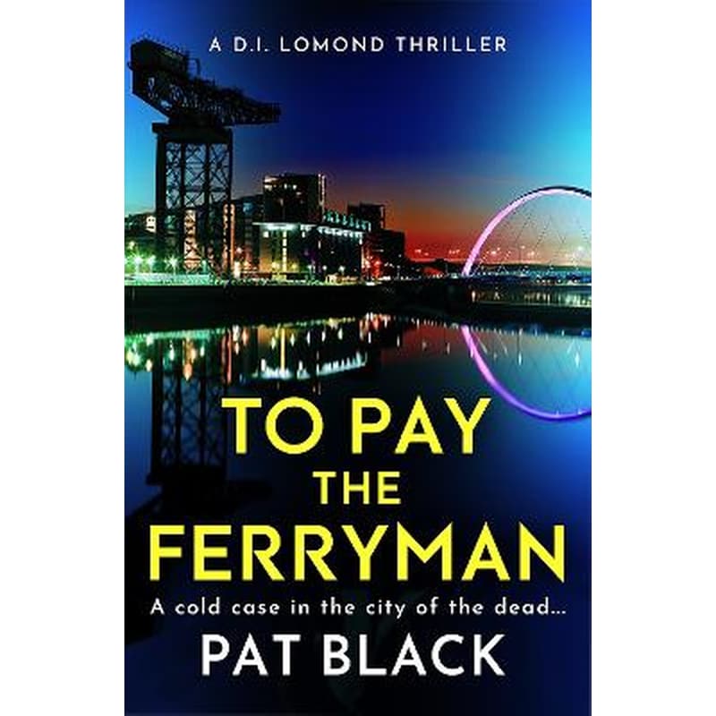 To Pay the Ferryman