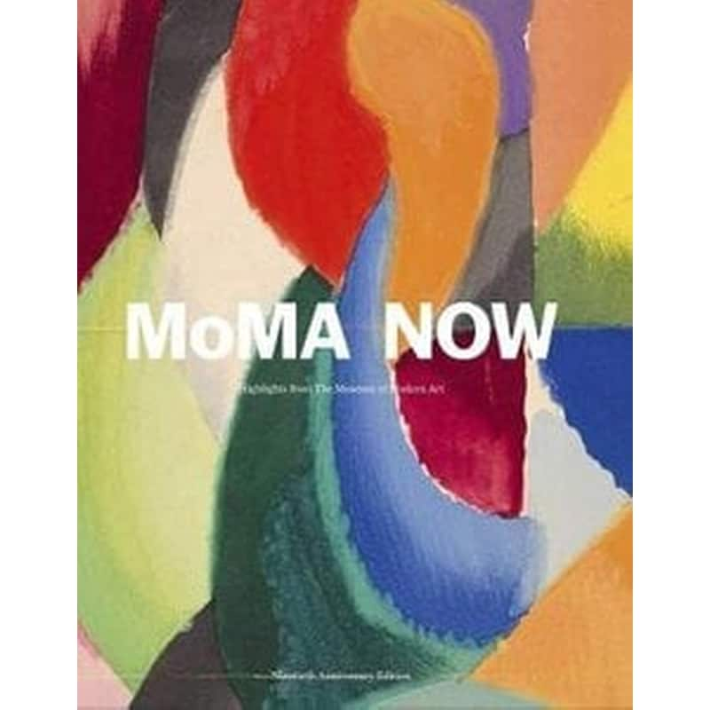 MoMA Now