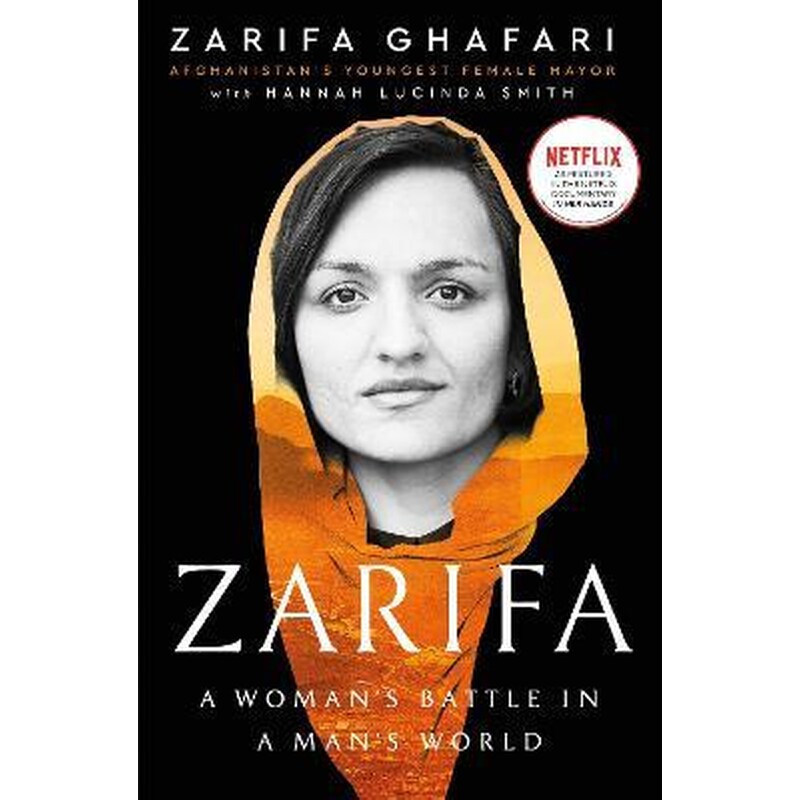 Zarifa : A Womans Battle in a Mans World. As Featured in the NETFLIX documentary IN HER HANDS 1718200