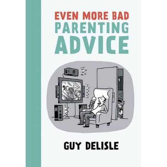 Even More Bad Parenting Advice image 0