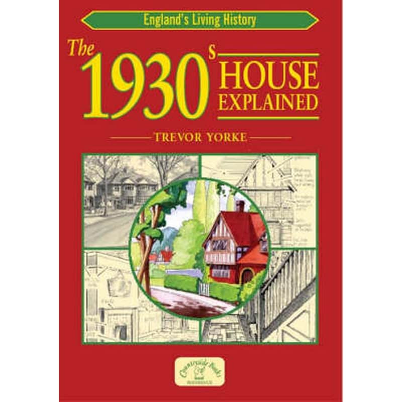 1930s House Explained