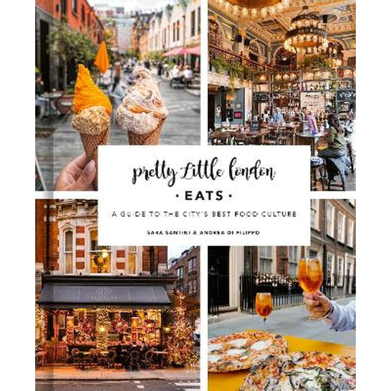 Pretty Little London: Eats