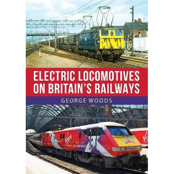 Electric Locomotives on Britain's Railways image 0