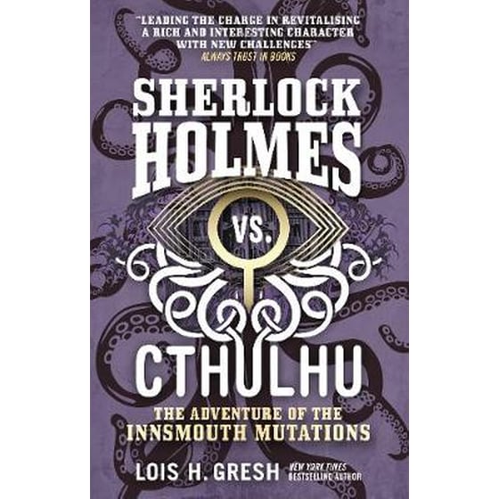 Sherlock Holmes vs. Cthulhu - The Adventure of the Innsmouth Mutations image 0