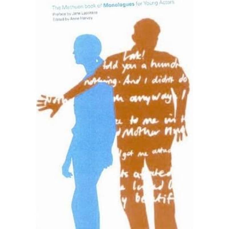 Methuen Drama Book of Monologues for Young Actors