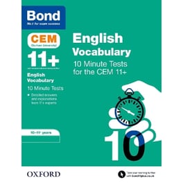 Bond 11+: CEM Vocabulary 10 Minute Tests: Ready for the 2024 exam