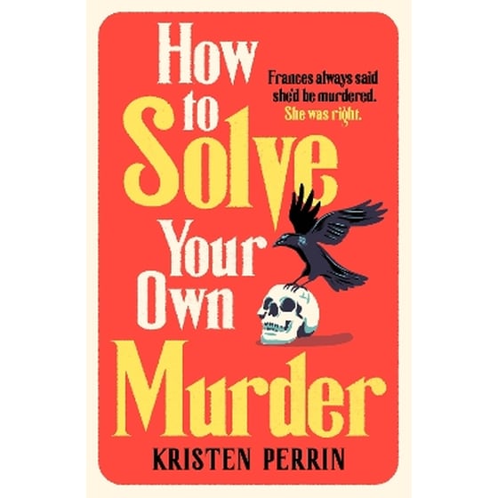 How To Solve Your Own Murder image 0