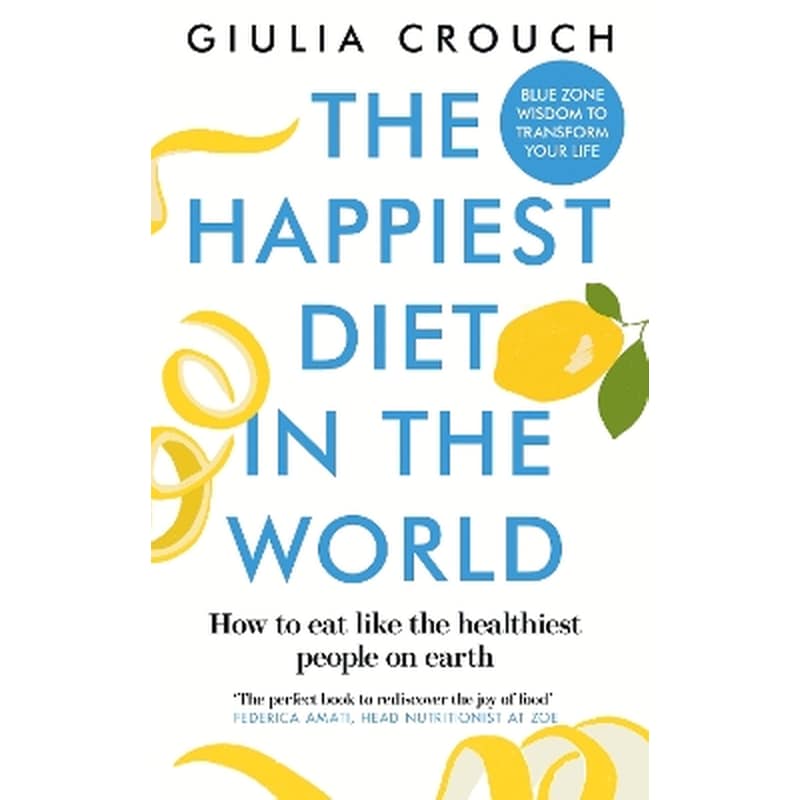 The Happiest Diet in the World