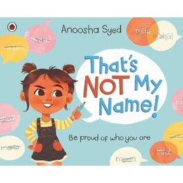 That's Not My Name!