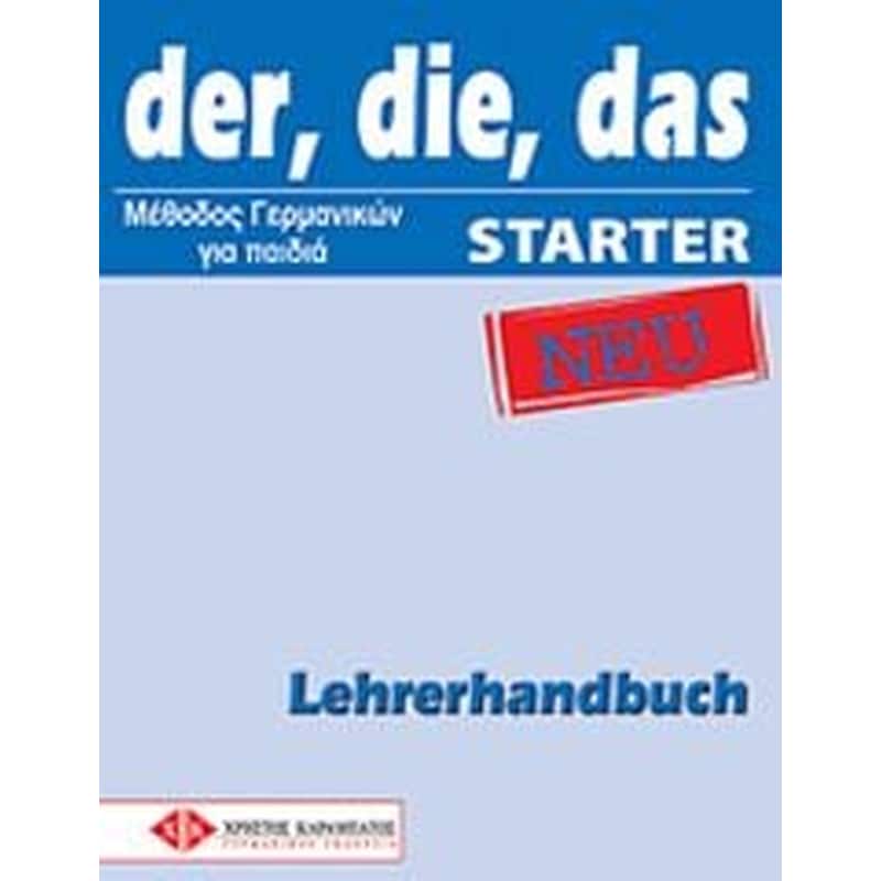 Der, Die, Das Neu Starter Lehrerhandbuch