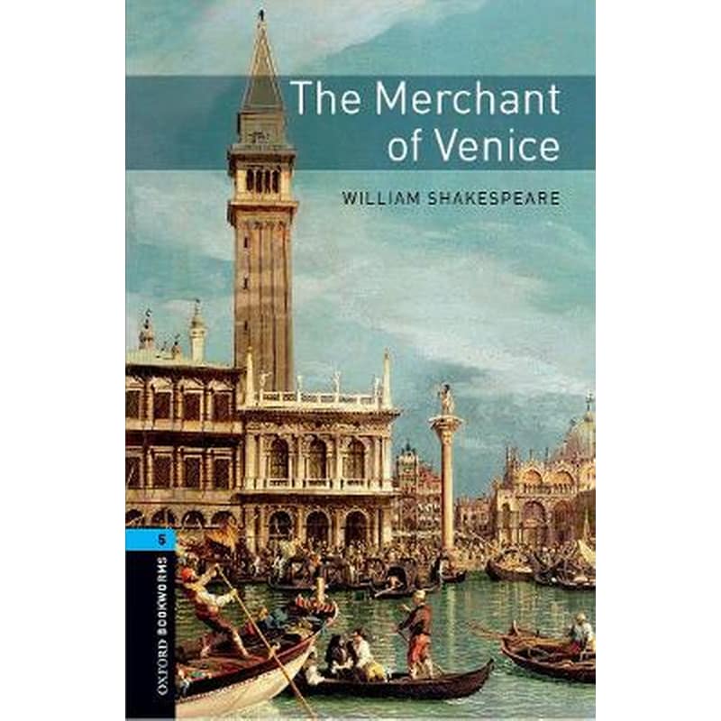 Oxford Bookworms Library: Level 5:: The Merchant of Venice