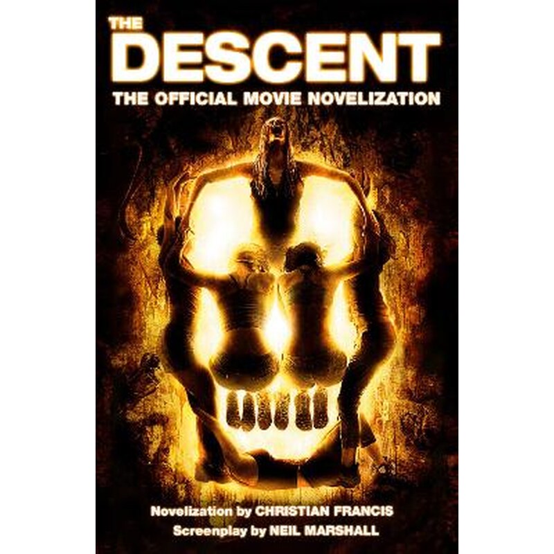 The Descent: The Official Novelization
