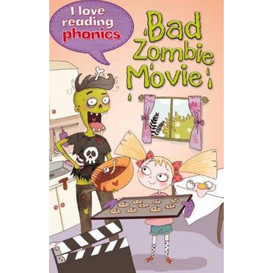 I Love Reading Phonics Level 6: Bad Zombie Movie! image 0