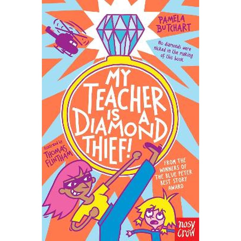 My Teacher is a Diamond Thief!