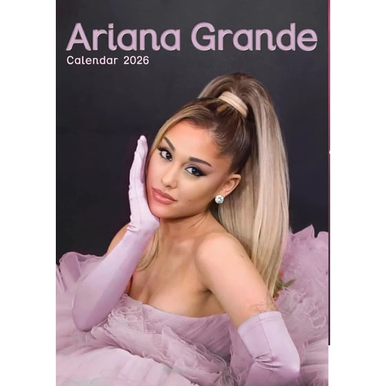 Ariana Grande 2026 Calendar A3 image 0