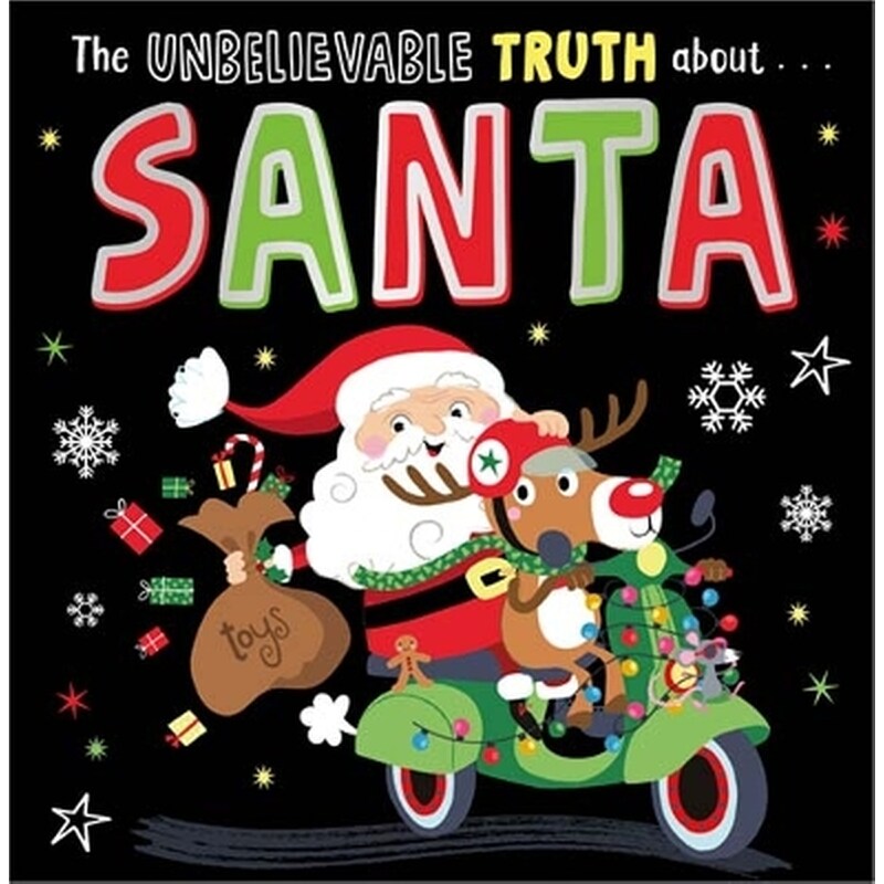 The Unbelievable Truth about Santa