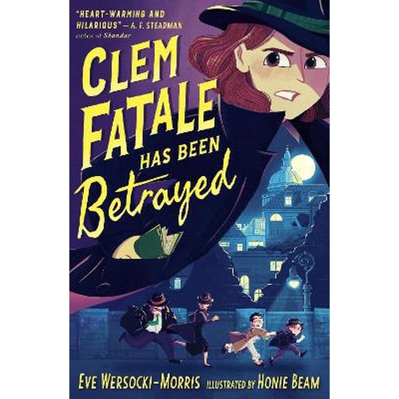 Clem Fatale Has Been Betrayed