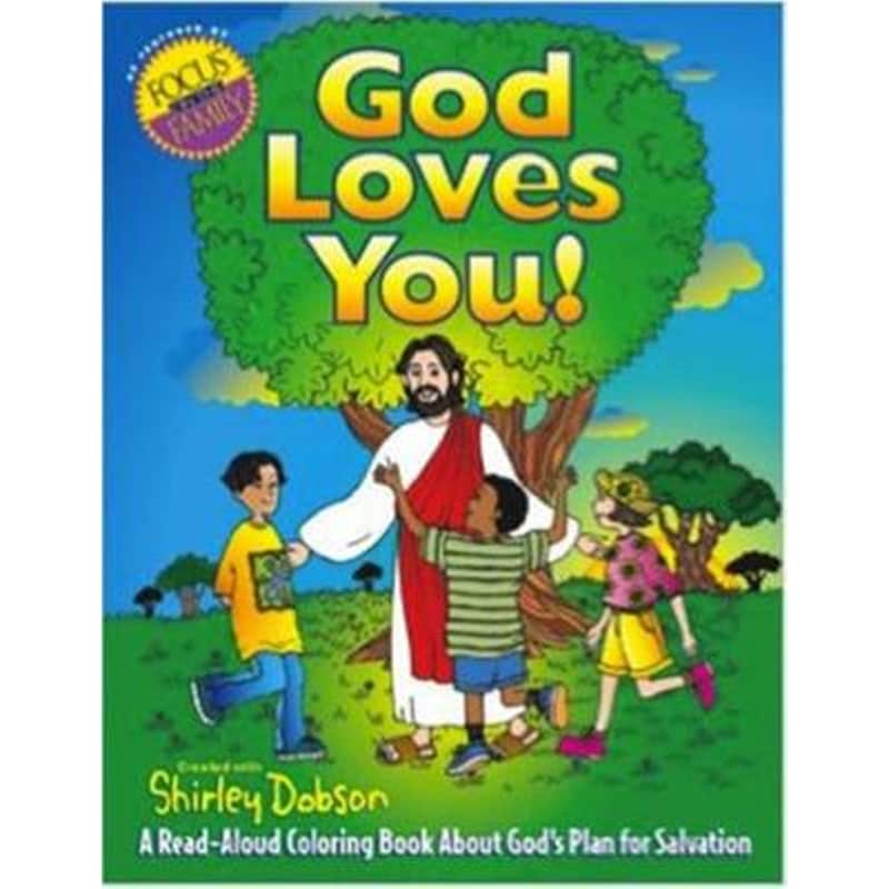 God Loves You! : A Read-aloud Coloring Book About Gods Plan for Salvation 1753552
