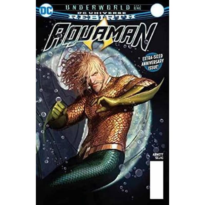 Aquaman Vol. 4 Underworld Part 1 (Rebirth)