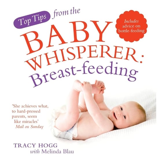 Top Tips from the Baby Whisperer: Breastfeeding image 0