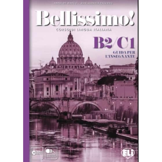 Bellissimo! B2-C1 - Teacher's Book + 2 Audio CDs image 0